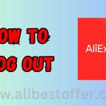 How to Log Out from AliExpress